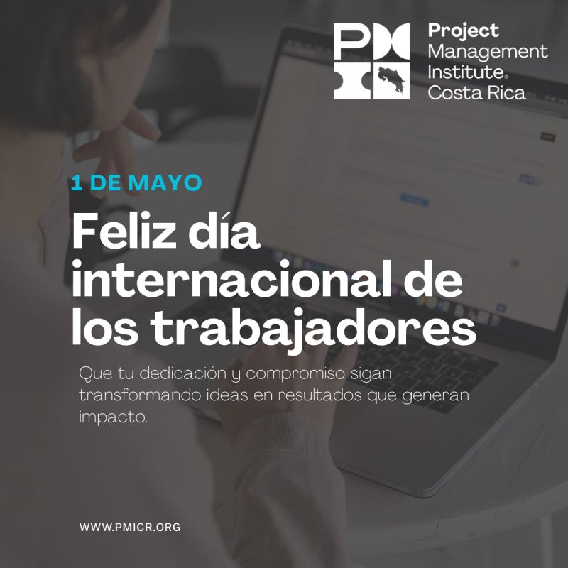 ¡Feliz Día Internacional de los Trabajadores!